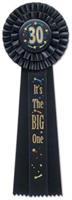 30 It's The Big One Deluxe Rosette