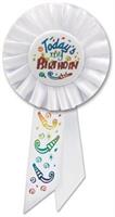 Today's My Birthday Rosette