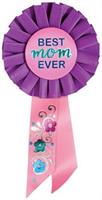 Best Mom Ever Rosette