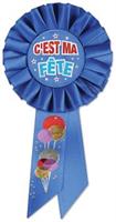 C'est Ma Fete (Birthday Boy) Rosette