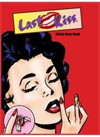 John Lustig's "Last Kiss" Sticky Notebook