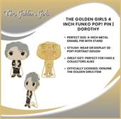 The Golden Girls 4 Inch Funko POP! Pin | Dorothy