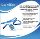 The Office Fun Run Race For The Cure Lanyard & ID Badge | Raise Rabies Awareness