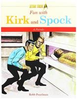 Star Trek: Fun Kirk and Spock Parody Book