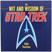 The Wit and Wisdom of Star Trek Hardcover Book