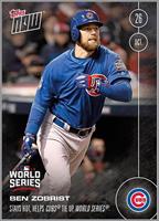 MLB Chicago Cubs Ben Zobrist #634 2016 Topps NOW Trading Card