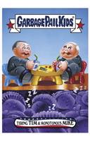 GPK: Disg-Race To The White House: Tiring Tim and Monotonous Mike, Card 13