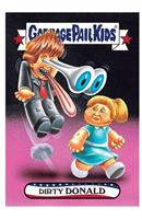 GPK: Disg-Race To The White House: Dirty Donald, Card 18