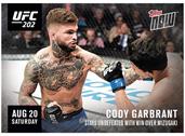 UFC Cody Garbrandt #202C Topps NOW Trading Card