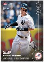 NY Yankees, Tyler Austin (Call-Up) MLB Topps NOW Card 436